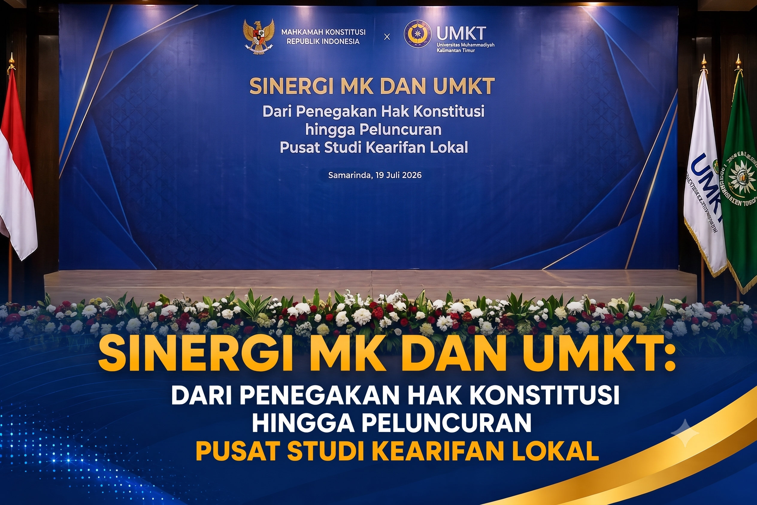Sinergi MK dan UMKT: Dari Penegakan Hak Konstitusi hingga Peluncuran Pusat Studi Kearifan Lokal