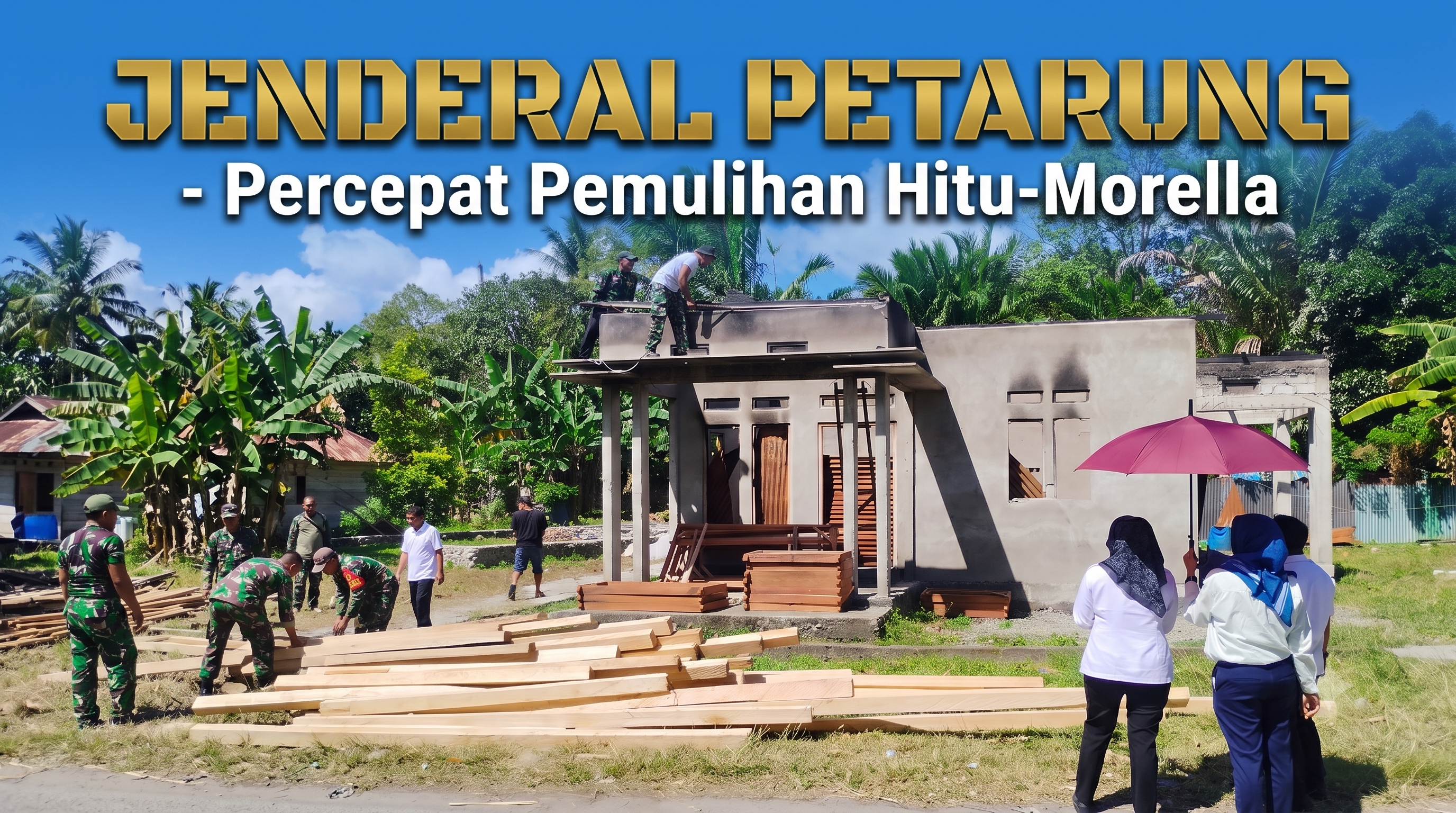 Jenderal Petarung - Percepat Pemulihan Hitu-Morella